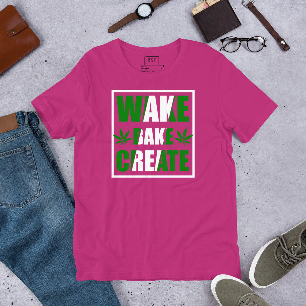 Wake, Bake, and Create Unisex T-shirt
