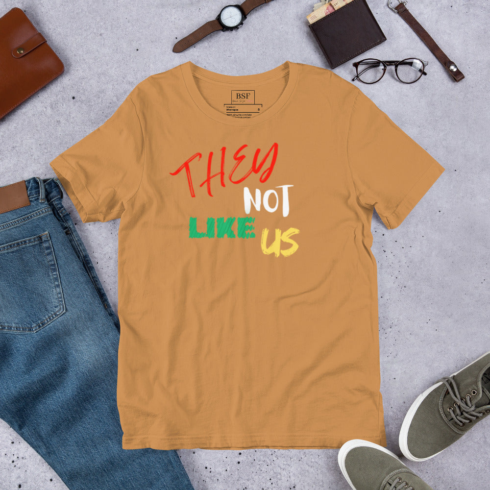 They Not Like Us Unisex T-Shirt